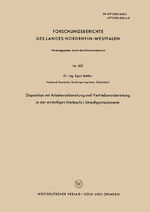 ISBN 9783663035756: Disposition mit Arbeitsvorbereitung und Vertriebsvorbereitung in der einstufigen (Verkaufs-) Streichgarnspinnerei