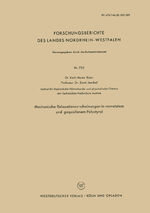 ISBN 9783663037194: Mechanische Relaxationserscheinungen in vernetztem und gequollenem Polystyrol