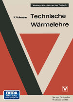 ISBN 9783663052241: Technische Wärmelehre