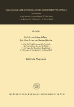 ISBN 9783663066286: Optimale Flugwege / Edgar Rößger / Taschenbuch / Forschungsberichte des Landes Nordrhein-Westfalen / Paperback / 130 S. / Deutsch / VS Verlag fr Sozialwissenschaften / EAN 9783663066286