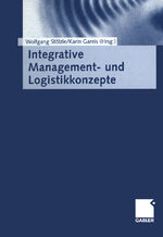 ISBN 9783663077459: Integrative Management- und Logistikkonzepte