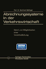 ISBN 9783663127826: Abrechnungssysteme in der Verkehrswirtschaft – Stand und Möglichkeiten einer Vereinheitlichung