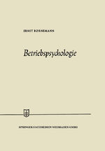 Ernst Bornemann: Betriebspsychologie / E