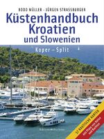 ISBN 9783667100283: Küstenhandbuch Kroatien und Slowenien - Koper - Split