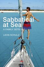 ISBN 9783667102713: Sabbatical at Sea - A Family sets Sail