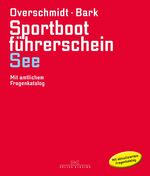 ISBN 9783667111746: Sportbootführerschein See - Mit amtlichem Fragenkatalog