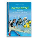 ISBN 9783667115188: Lass uns tauchen! - Tauchpraxis für Kinder und Jugendliche