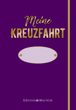 ISBN 9783667117304: Meine Kreuzfahrt - Das Reisetagebuch zum Ausfüllen. Rote Edition