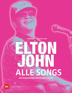 Olivier Roubin: Elton John - Alle Songs