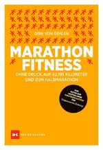 ISBN 9783667126573: Marathon-Fitness - Ohne Druck auf 42,195 Kilometer – und zum Halbmarathon