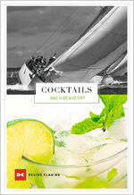 ISBN 9783667128423: Cocktails nach Beaufort - Drinks für jede Windstärke