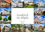 ISBN 9783674200990: Leutkirch im Allgäu Impressionen (Wandkalender 2023 DIN A4 quer) - Einzigartige Ansichten der wunderschönen Stadt Leutkirch im Allgäu (Monatskalender, 14 Seiten )