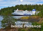 ISBN 9783674201768: Kanadas Inside Passage (Wandkalender 2023 DIN A4 quer) – Mit der Autofähre durch die unzähligen Inseln vor der Westküste Kanadas - eingefangen in wunderschönen und ausdrucksstarken Aufnahmen (Geburtstagskalender, 14 Seiten )