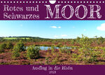 ISBN 9783675270510: Rotes und Schwarzes Moor (Wandkalender 2023 DIN A4 quer) – Ausflug in die Rhön (Monatskalender, 14 Seiten )