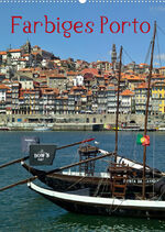 ISBN 9783675271289: Farbiges Porto (Wandkalender 2023 DIN A2 hoch) – Unsere schönsten Porto Impressionen in einem Kalender (Monatskalender, 14 Seiten )