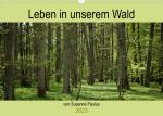 ISBN 9783675274198: Leben in unserem Wald (Wandkalender 2023 DIN A3 quer) – Unser Wald, seine Plfanzen und Tiere im Lauf der Jahreszeiten (Geburtstagskalender, 14 Seiten )