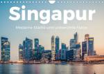 ISBN 9783675280625: Singapur - Moderne Städte und unberührte Natur. (Wandkalender 2023 DIN A4 quer) - Eine atemberaubende Entdeckungsreise nach Singapur. (Monatskalender, 14 Seiten )