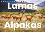 ISBN 9783675287228: Lamas und Alpakas - Die weichen Neuweltkamele. (Tischkalender 2023 DIN A5 quer) - 12 Aufnahmen der wundervollen Tiere. (Monatskalender, 14 Seiten )