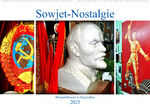 ISBN 9783675298781: Sowjet-Nostalgie - Heimat-Museen in Ostpreussen (Wandkalender 2023 DIN A2 quer)