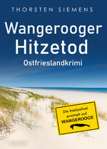 ISBN 9783689750121: Wangerooger Hitzetod. Ostfrieslandkrimi