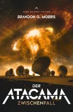 ISBN 9783690281812: Der Atacama Zwischenfall