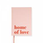 ISBN 9783690283977: "home of love" Journal | Mit wunderschönem Farbschnitt