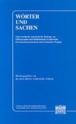 Wörter und Sachen - österreichische und deutsche Beiträge zur Ethnographie und Dialektologie Frankreichs ; ein französisch-deutsch-österreichisches Projekt ; vom 18. bis 21. September 1988 in Eisenstadt (Burgenland)