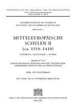 ISBN 9783700130857: Mitteleuropäische Schulen II (ca. 1350-1410)