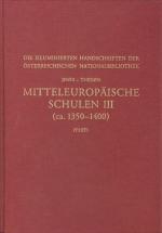 ISBN 9783700132158: Mitteleuropäische Schulen III (ca. 1350‒1400) - Böhmen-Mähren-Schlesien-Ungarn (Mit Ausnahme der Hofwerkstätten Wenzels IV. und deren Umkreis). Textband, Tafel- und Registerband