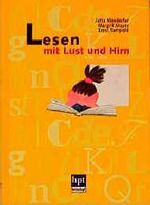 ISBN 9783700406860: Lesen mit Lust und Hirn