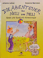 Johanna Lehner: Die Abenteuer von Nelli Johanna Lehner: Die Abenteuer von Nelli