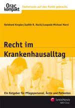 ISBN 9783700721529: Recht im Krankenhausalltag