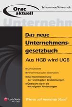 ISBN 9783700732648: Das neue Unternehmensgesetzbuch: Aus HGB wird UGB