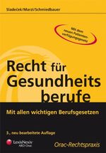 ISBN 9783700734949: Recht für Gesundheitsberufe