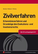 ISBN 9783700749486: Zivilverfahren - Erkenntnisverfahren und Grundzüge des Exekutions- und Insolvenzrechts