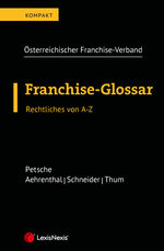 ISBN 9783700785354: Franchise-Glossar - Rechtliches von A-Z