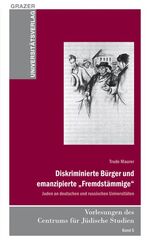 ISBN 9783701102648: Diskriminierte Bürger und emanzipierte „Fremdstämmige“ – Juden an deutschen und russischen Universitäten