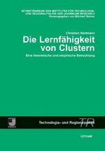 ISBN 9783701175093: Die Lernfähigkeit von Clustern – Eine theoretische und empirische Betrachtung