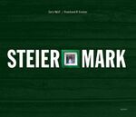 Gery Wolf: Steiermark : Ein Bildband