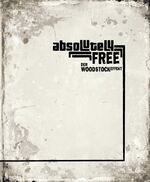 ISBN 9783701176663: absolutely free – Der Woodstockeffekt – Katalog zur Ausstellung und zum Projekt