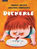 ISBN 9783701182015: Dickerle