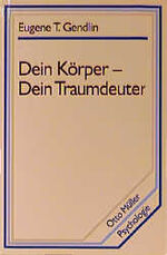 ISBN 9783701307258: Dein Körper - Dein Traumdeuter