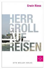 ISBN 9783701311507: Herr Groll auf Reisen