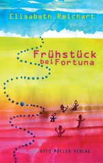 ISBN 9783701312474: Frühstück bei Fortuna