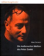 ISBN 9783701712434: Die Aussenseiter-Welten des Peter Zadek