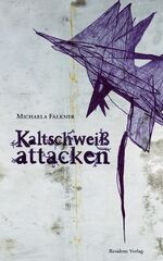 ISBN 9783701715091: Kaltschweißattacken