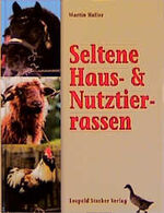 Seltene Haus- & Nutztierrassen