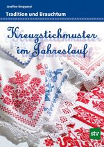 Josefine Brogyanyi: Kreuzstichmuster im 