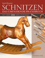 ISBN 9783702015879: Schnitzen - Das umfassende Praxisbuch