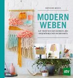 Maryanne Moodie: Modern Weben